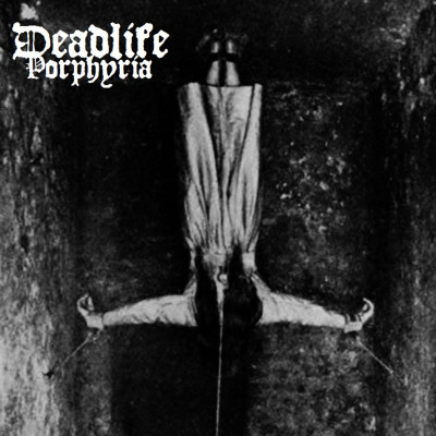 Deadlife 'Perphyria' (2016).jpg