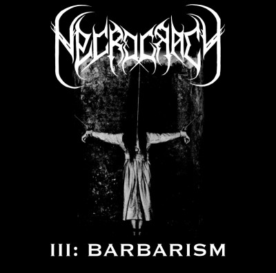Necrocracy 'Extolment of Barbarism' (2018) single.jpg