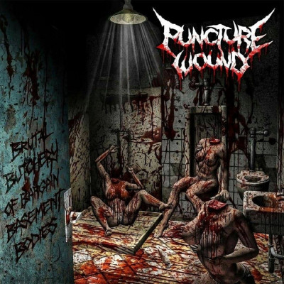 Puncture Wound 'Brutal Butchery Of Bargain Basement Bodies' (2019) 1054 Records 1054-019 Australia.jpg