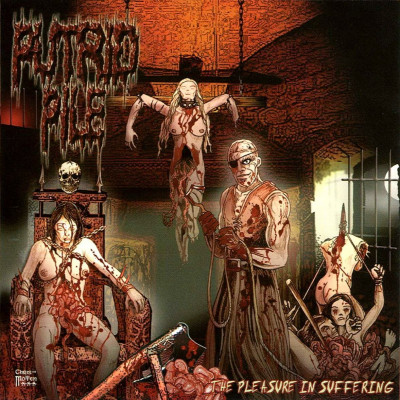 Putrid Pile 'The Pleasure In Suffering' (2005) USA.jpg