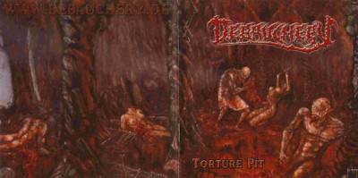 Debauchery 'Torture Pit' (2006) CD Mazzar Records - MYST CD 011 Russia (German Death Metal band)-front & back.jpg