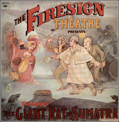 Firesign Theatre presents 'Giant Rat of Sumatra' [M].jpg